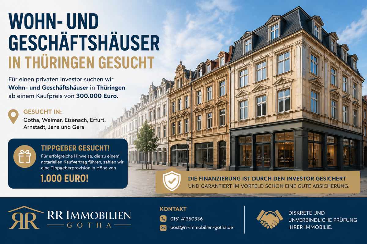 Investor sucht Immobilien in Gotha und Westthüringen – Ankaufsprofil ab 300.000 Euro